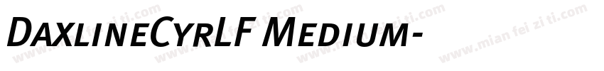 DaxlineCyrLF Medium字体转换